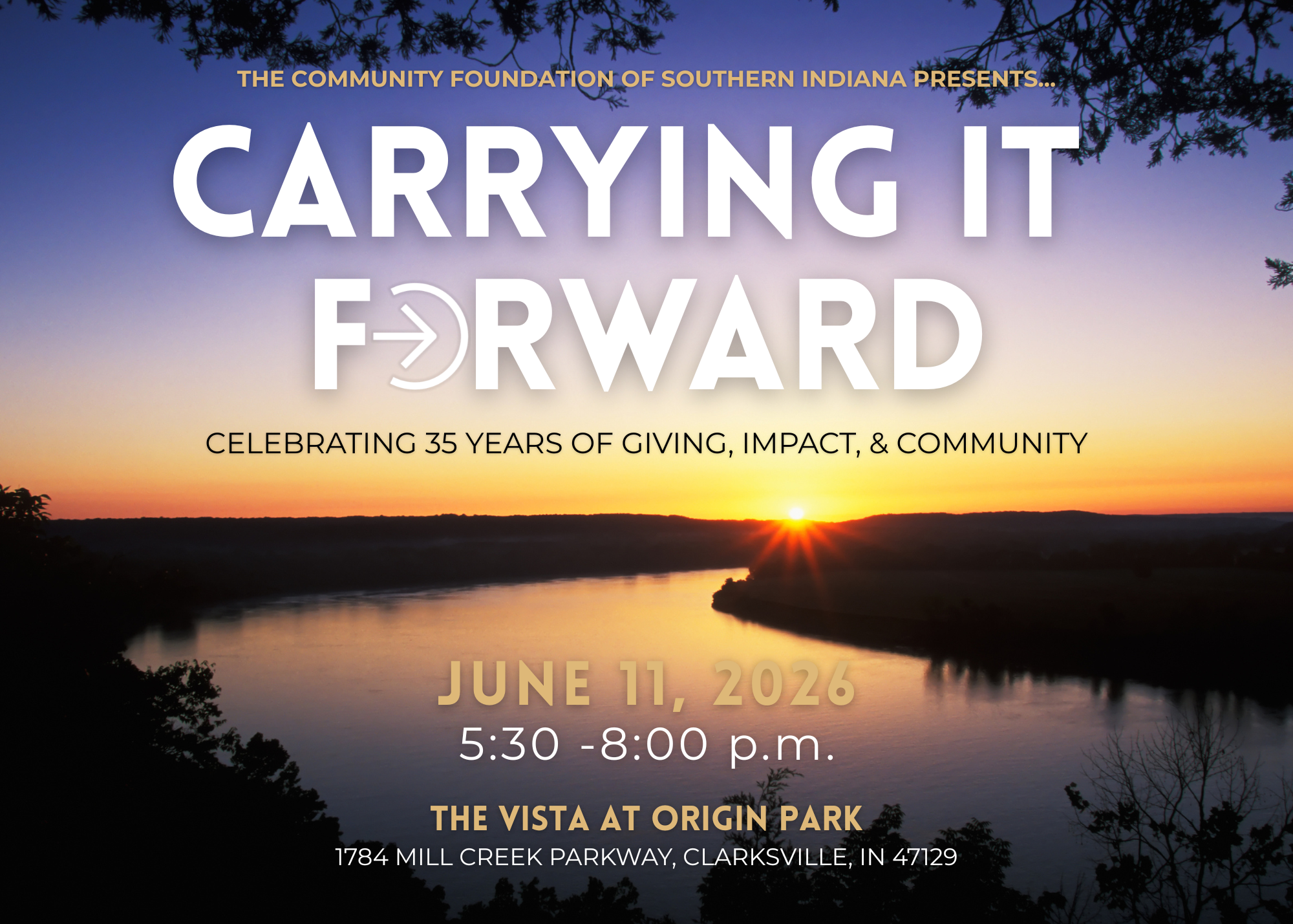 Event poster for The Community Foundation of Southern Indiana: 'Carrying It Forward' fundraiser, June 11, 2026, 5:30–8:00 p.m., The Vista at Origin Park, 1784 Mill Creek Parkway, Clarksville, IN 47129 (sunrise over a river).