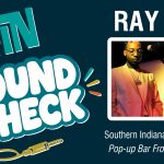 Poster for Soul Sound Check with a microphone illustration, bold title, and a portrait of Ray Keys; event dates Aug. 29 and Sept. 5 with times 5–7 p.m. at Southern Indiana Visitor Center.